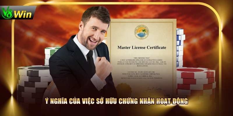 Giấy Phép Hoạt Động - Bảo Chứng Pháp Lý Uy Tín Của V8WIN 1 Giấy Phép Hoạt Động - Bảo Chứng Pháp Lý Uy Tín Của V8WIN Ý nghĩa của việc sở hữu chứng nhận hoạt động